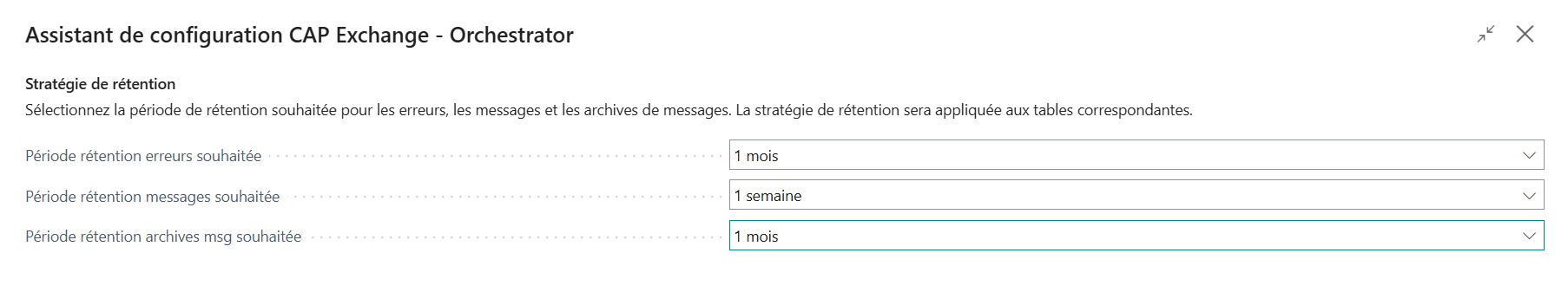 Assistant de configuration - politique de rétention