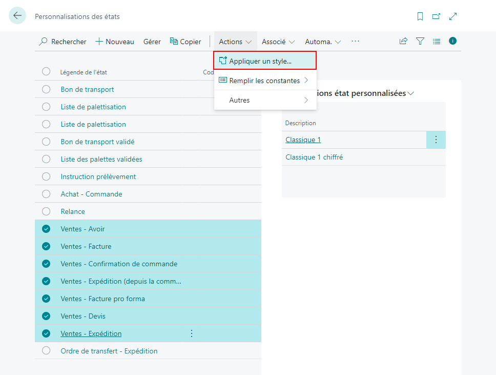 Choisir l'action Appliquer un style pour le définir sur les états sélectionnés de la liste